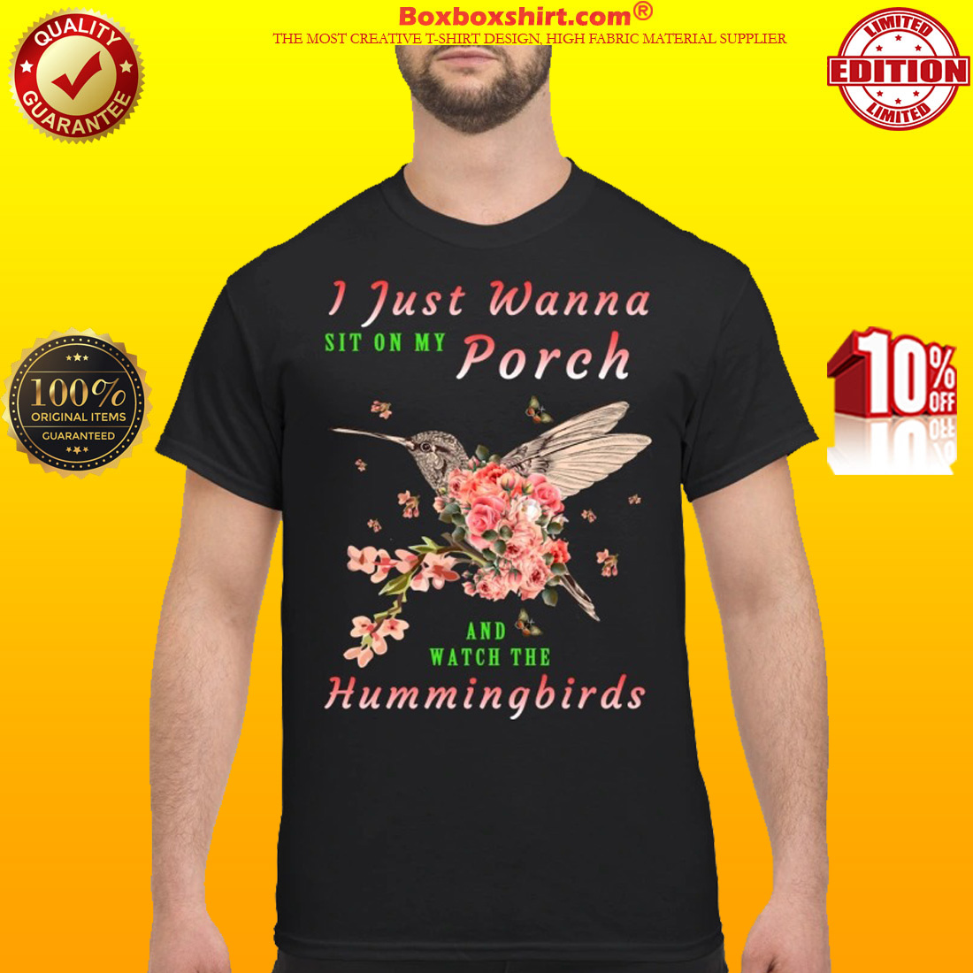 I just wanna sit on Porch and watch the hummingbirds classic shirt