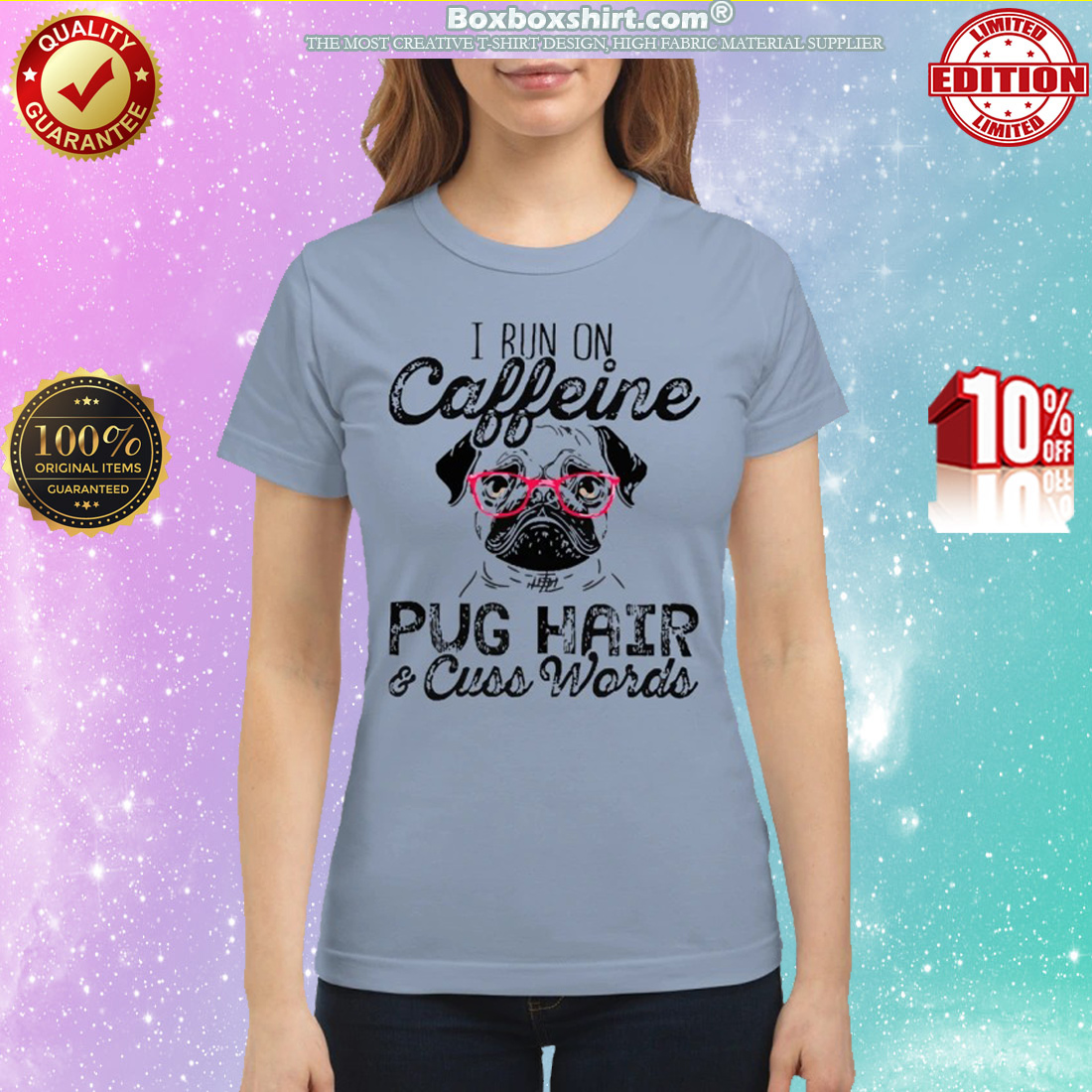 I run on caffeine pug hair and cuss words classic shirt