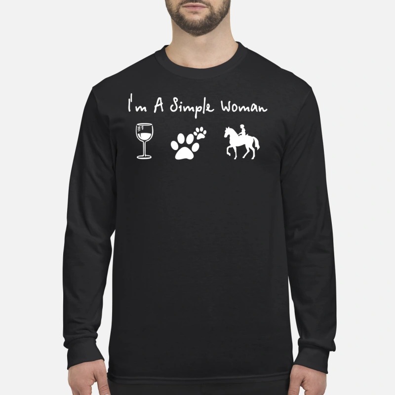 I'm a simple woman wine paw horse men's long sleeved shirt