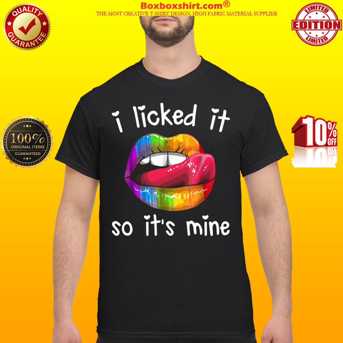 LGBT Lip I licked it so it's mine classic shirt