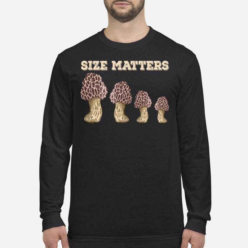 Mushroom size matters men's long sleeved shirt