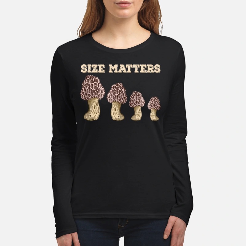 Mushroom size matters women's long sleeved shirt