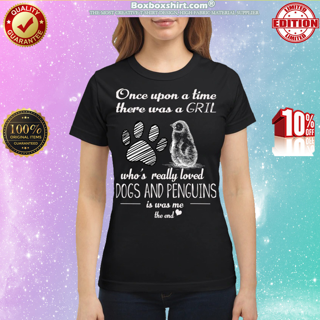Once upon a time there was a girl who really loved dogs and penguins shirt