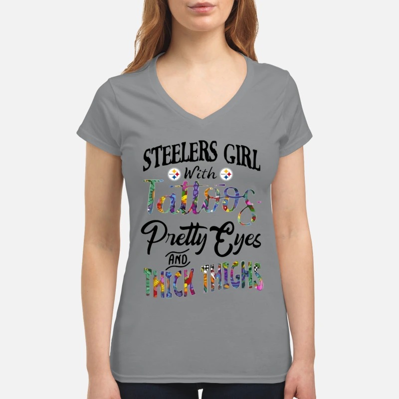Steelers girl with tattoos pretty eyes and thick thighs v-neck shirt