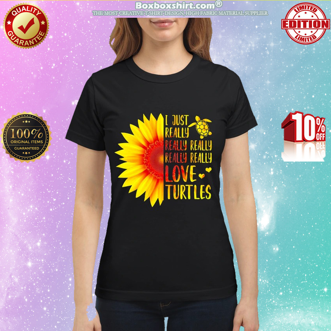 Sunflower I Just Really Really Love Turtles classic shirt