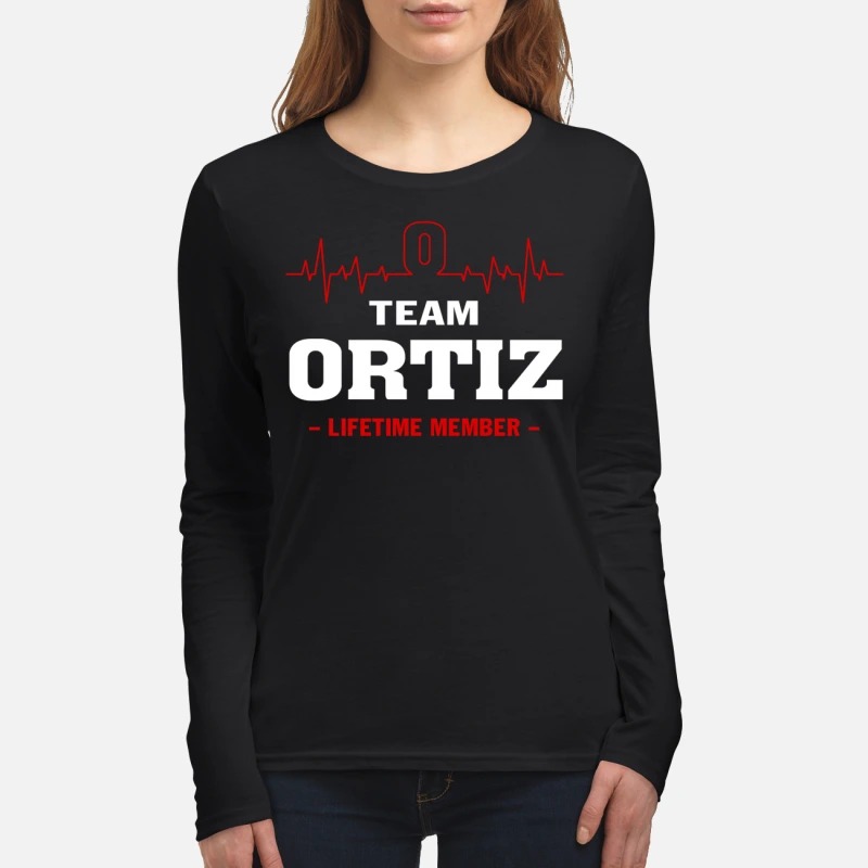 Team Ortiz lifetime member women's long sleeved shirt