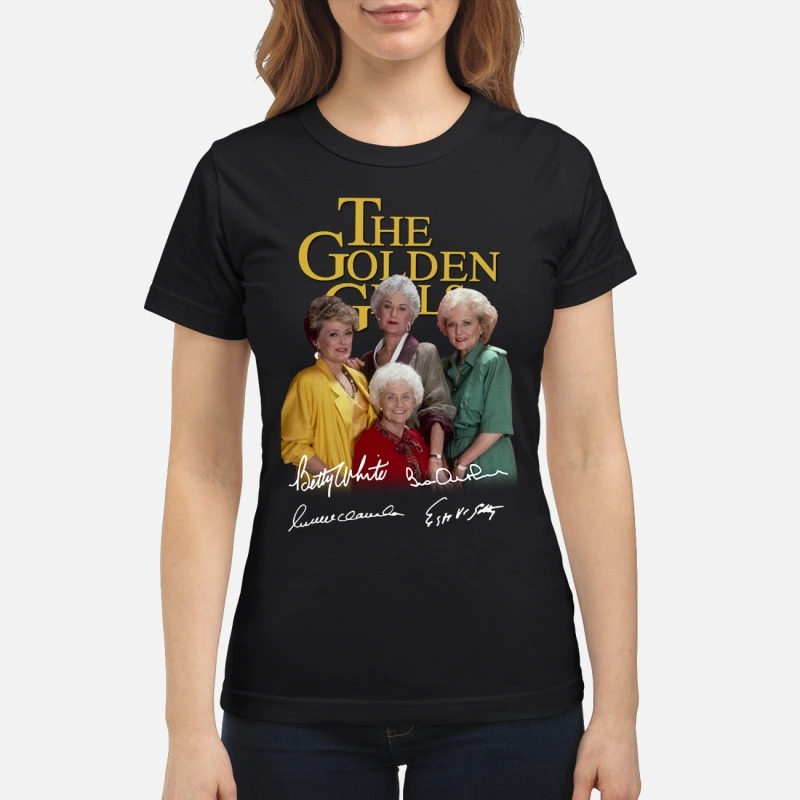 The Golden girl signatures classic shirtThe Golden girl signatures classic shirt