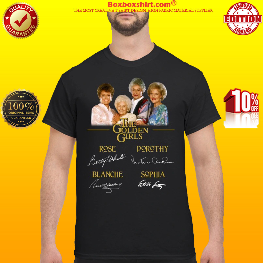The Golden girls Rose Dorothy Blanche Sophia signatures classic shirt