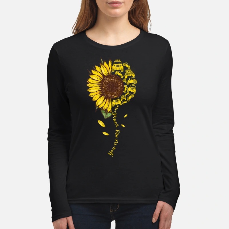 You are my sunshine jeep car women's long sleeved shirt