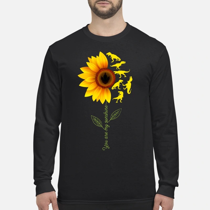 You are my sunshine sunflower dinosaur men's long sleeved shirt