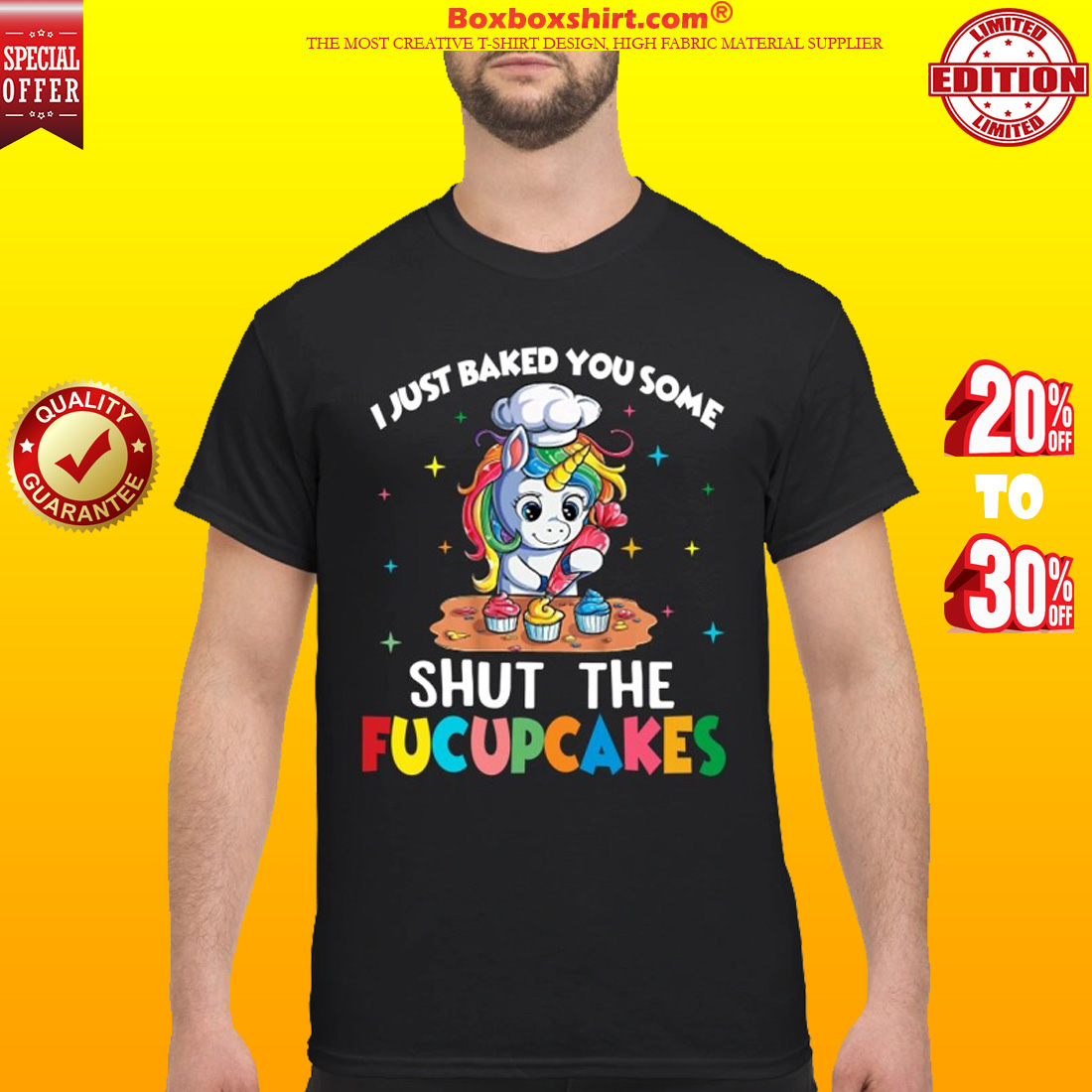 I just baked you some shut the fucupcakes classic shirt