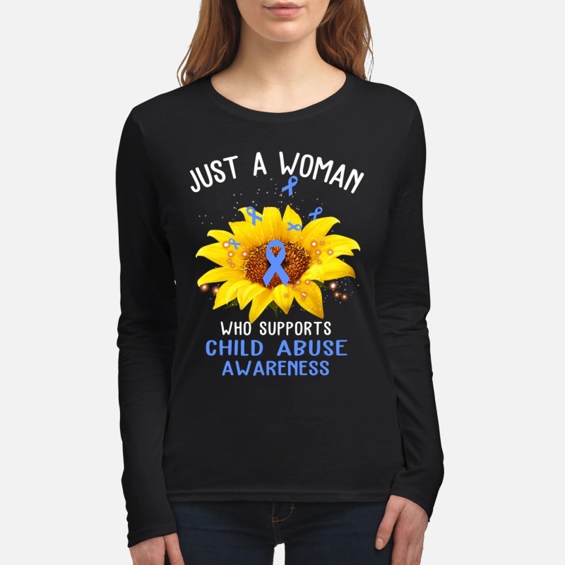 Just a woman who supports child abuse awareness women's long sleeved shirt