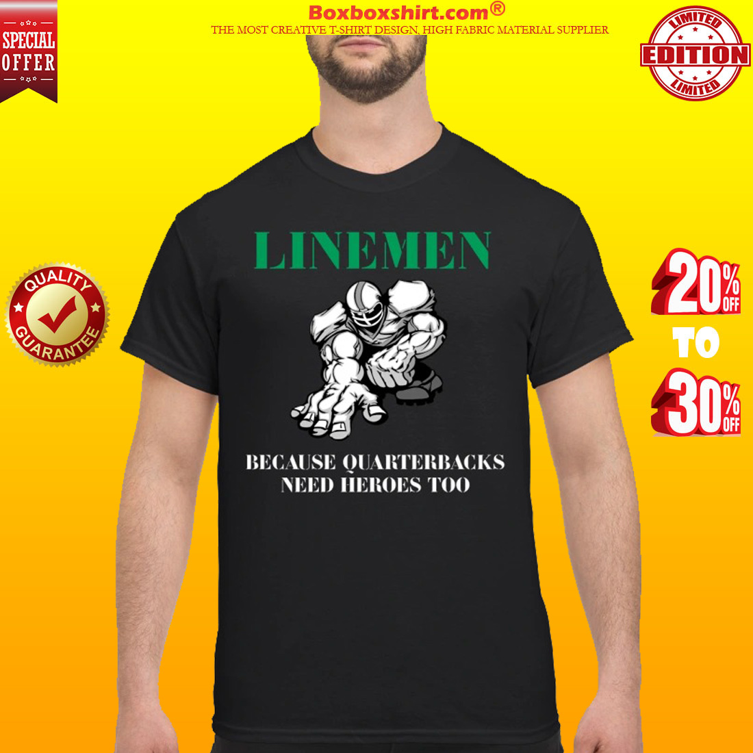 Lineman because quaterbacks need heroes too classic shirt