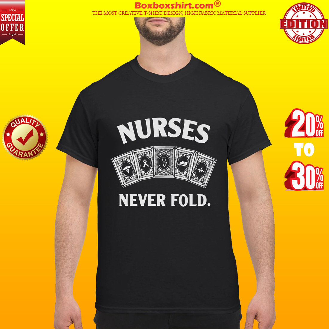Nurses never fold classic shirt