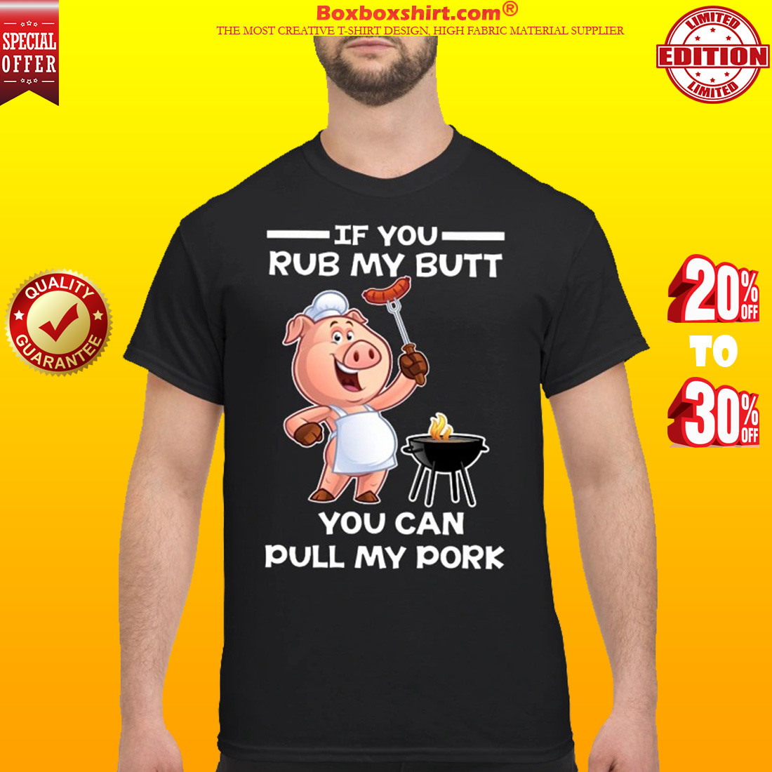 Pig if you rub my butt you can pull my pork classic shirt