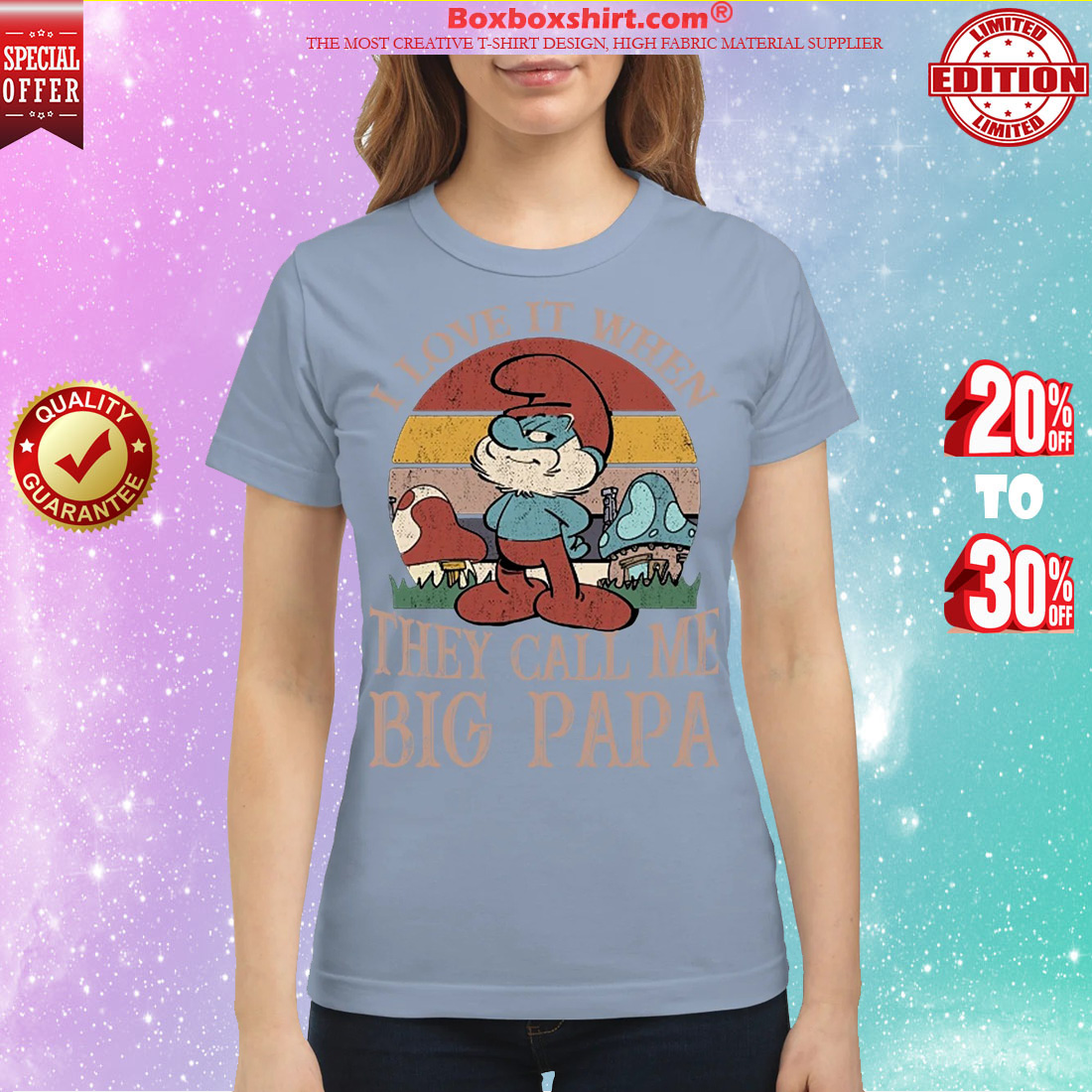 Smurf I love it when they call me big papa classic shirt