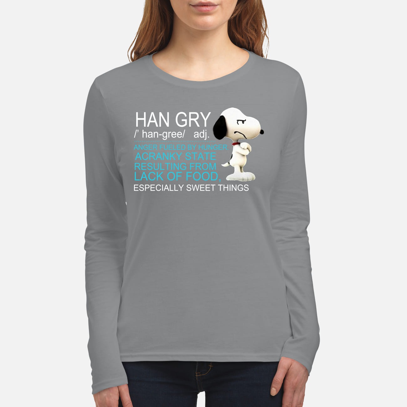 Snoopy han gry anger fueled by hunger acranky state result from lfood women's long sleeved shirt