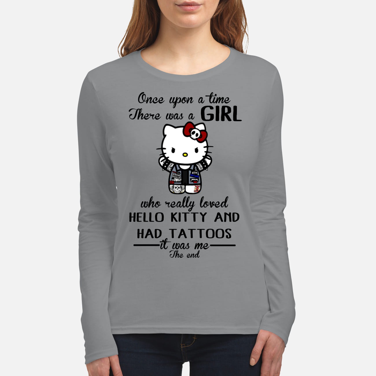 There was a girl who loved hello kitty and had tattoos women's long sleeved shirt