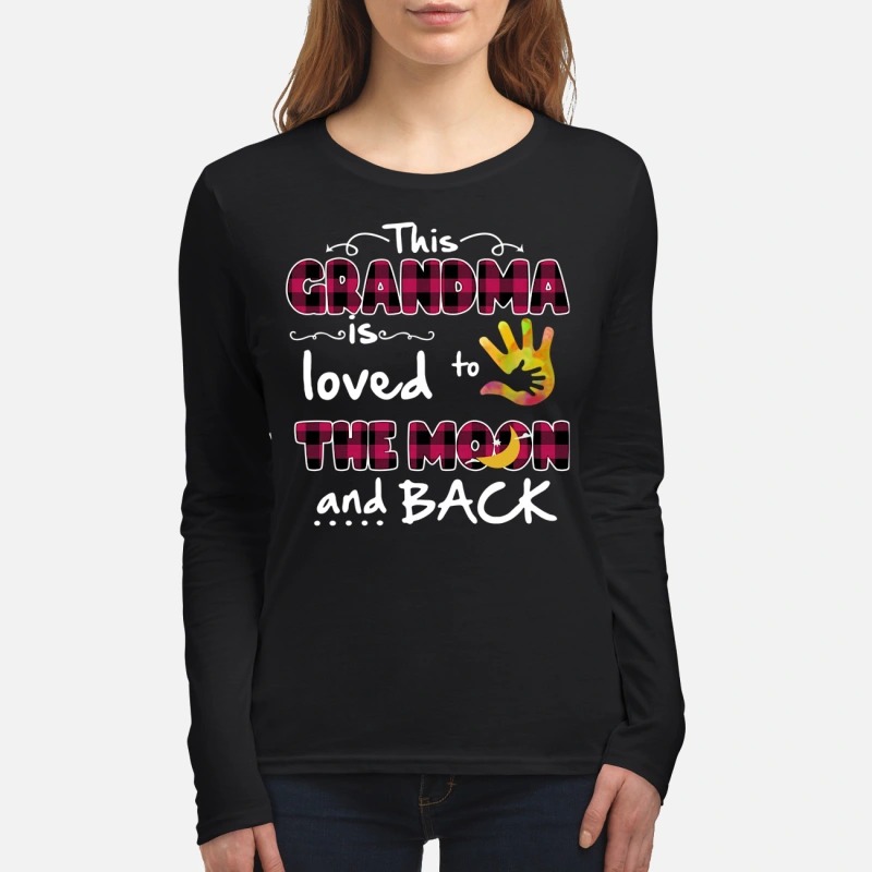 This grandma loved to the moon and back women's long sleeved shirt