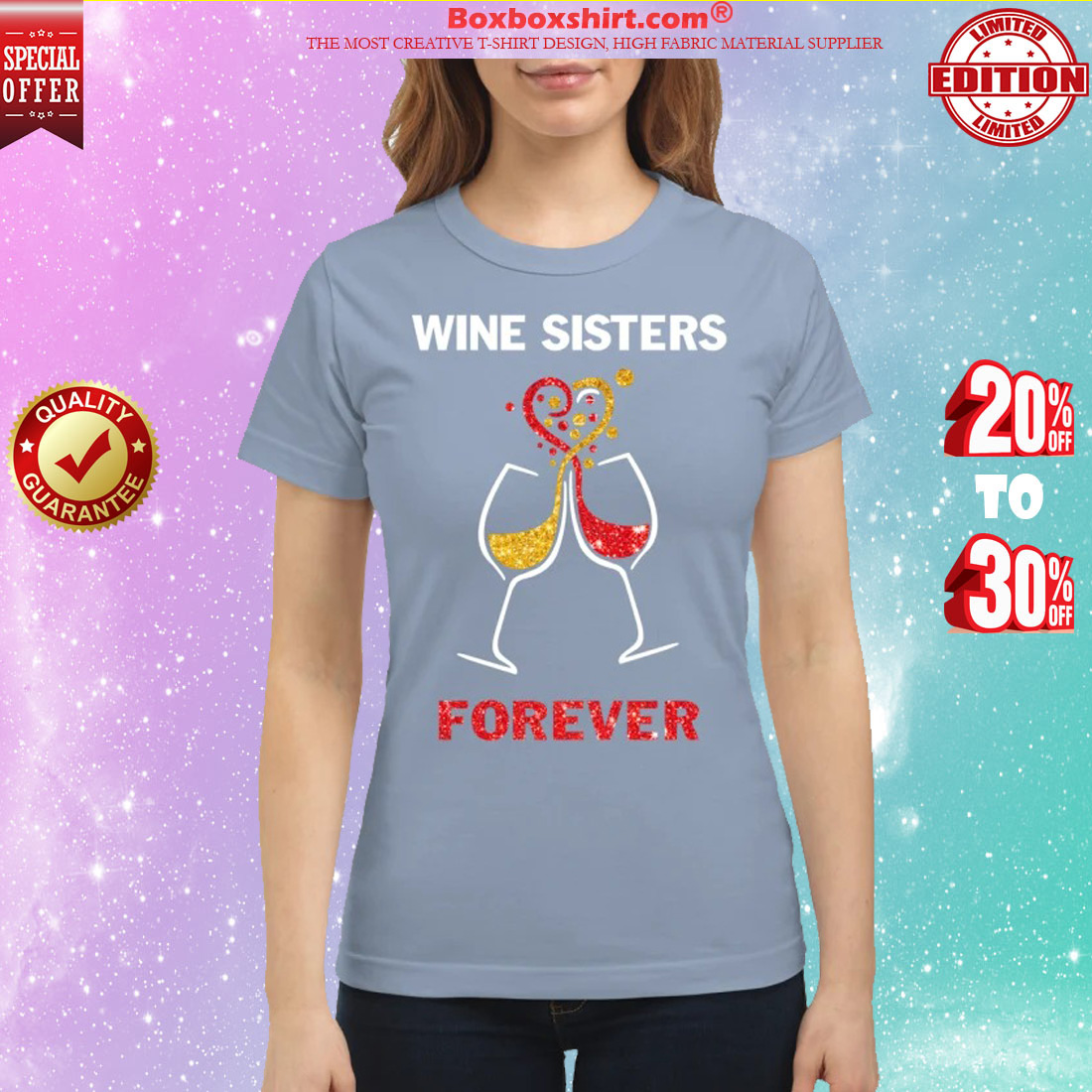 Wine sisters forever classic shirt
