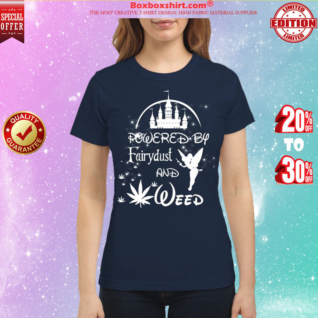 Disney Powered by Fairydust and weed classic shirt