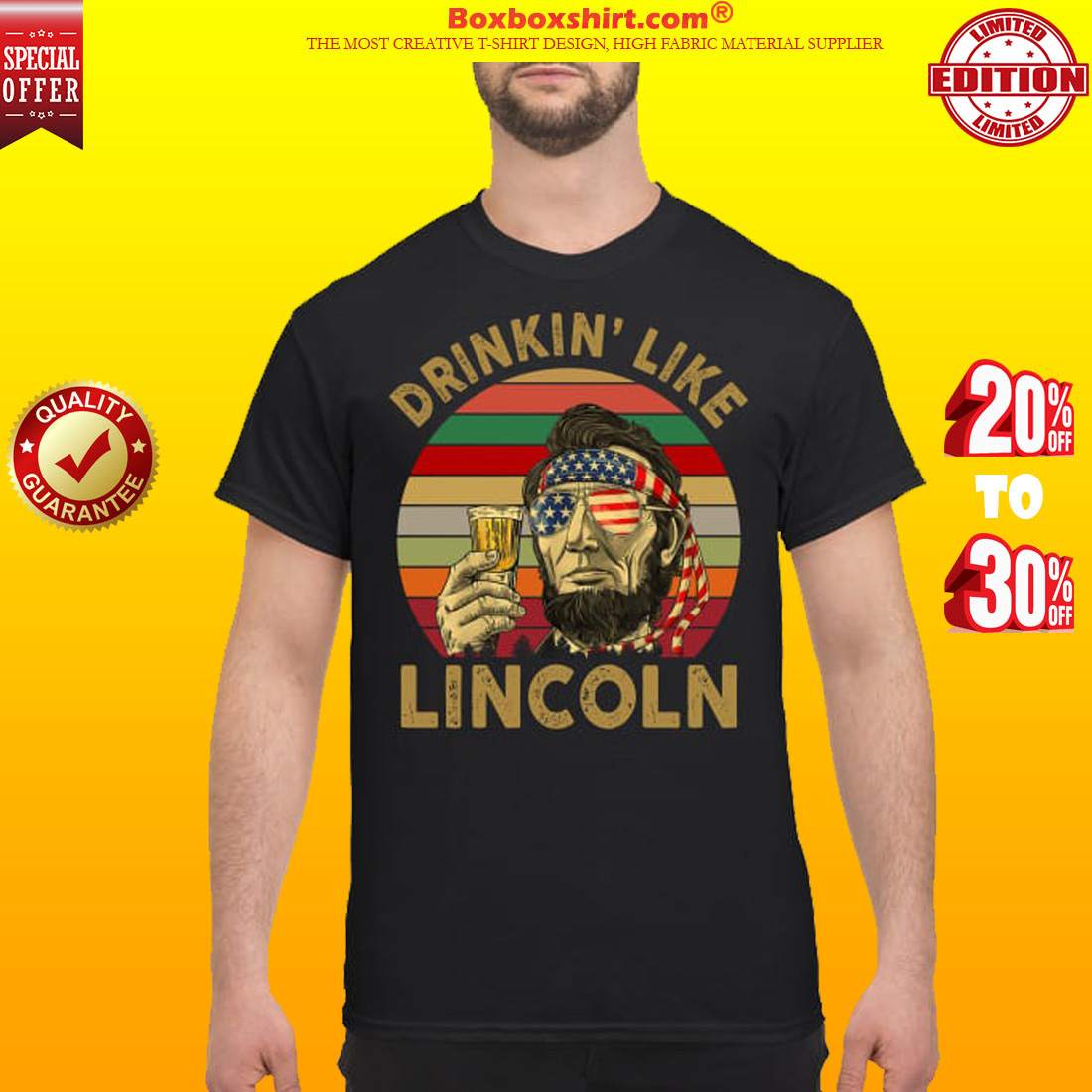 Drinking like Lincoln shirt