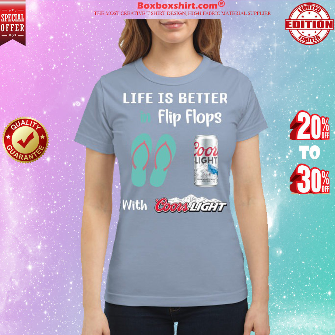 Life is better in flip flops with Coors light shirt
