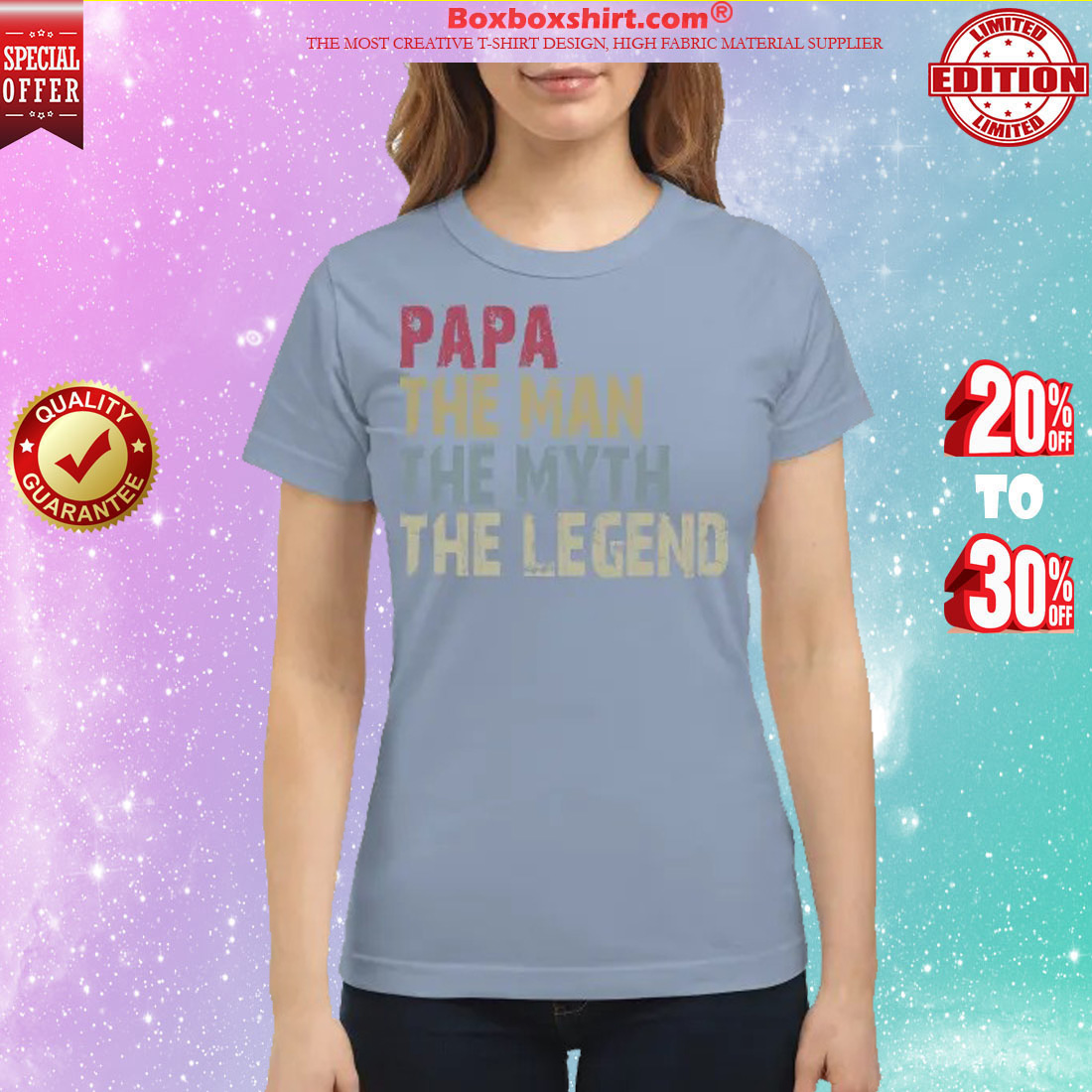 Papa the man the myth the legend classic shirt
