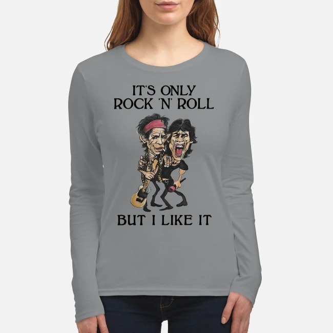 The Rolling Stones It's only rock and roll but I like it women's long sleeved shirt