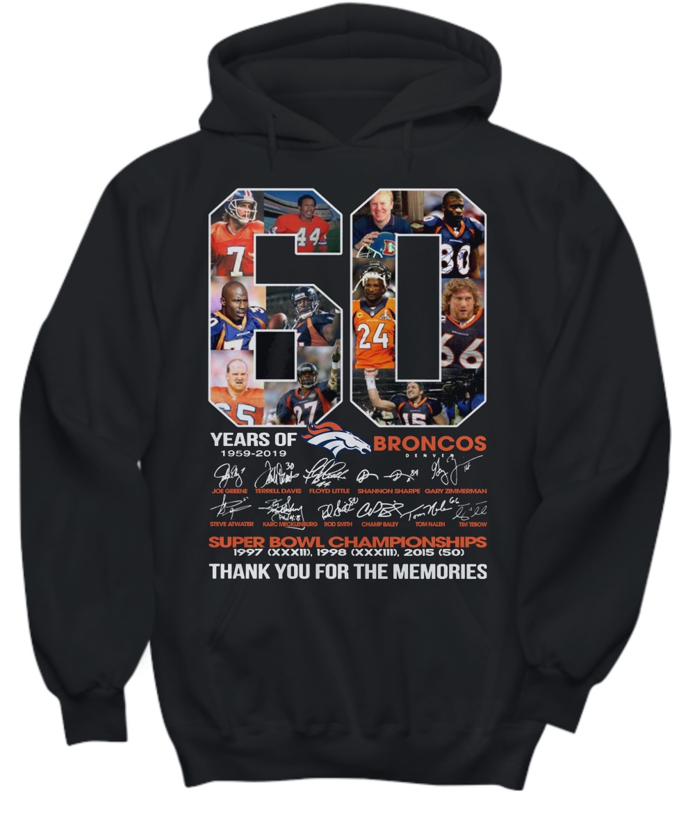 60 years of Broncos 1959 2019 thank you for the memories shirt and hoodie