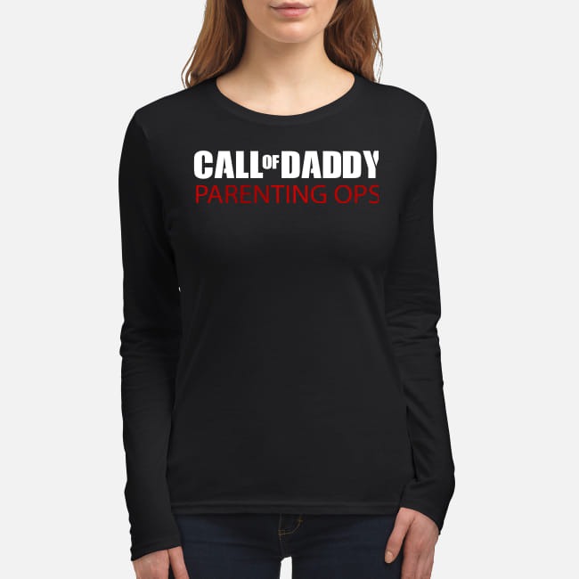 Call of daddy parenting ops women's long sleeved shirt