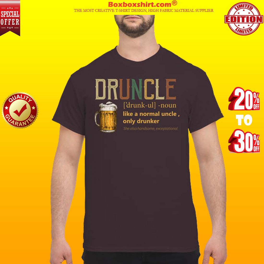 Druncle like a normal uncle only drunker classic shirt