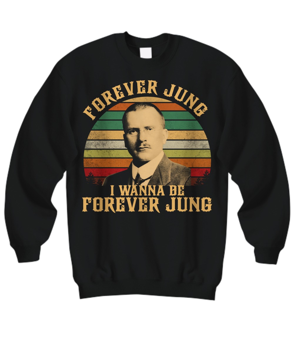 Forever Jung I wanna be forever jung sweatshirt