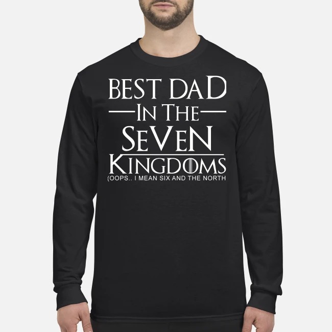 Game of Thrones best dad in the seven kingdoms men's long sleeved shirt