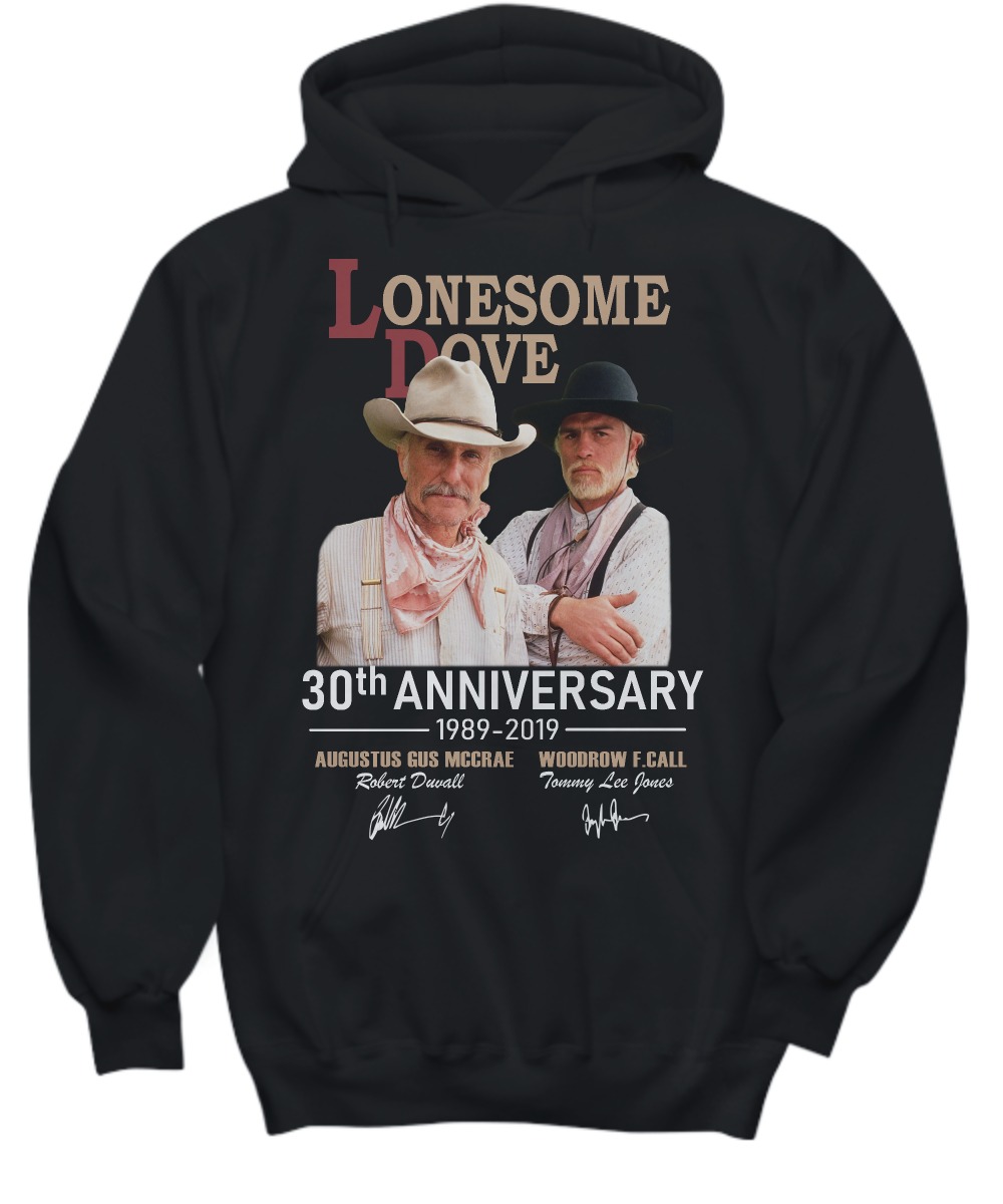 Lonesome Dove 30th anniversary 1989 2019 shirt and hoodie