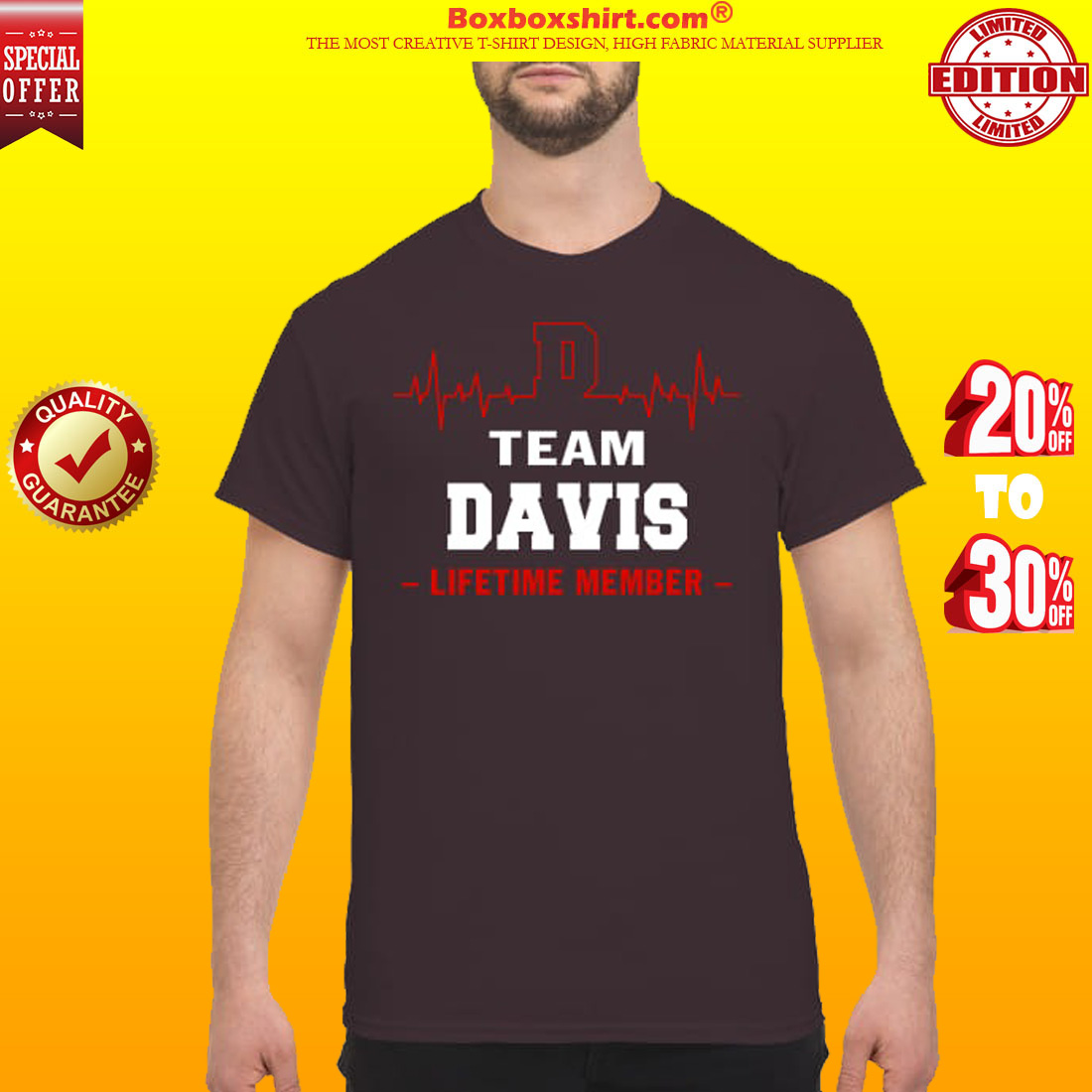 [HOTTEST] Team Davis Lifetime member shirt