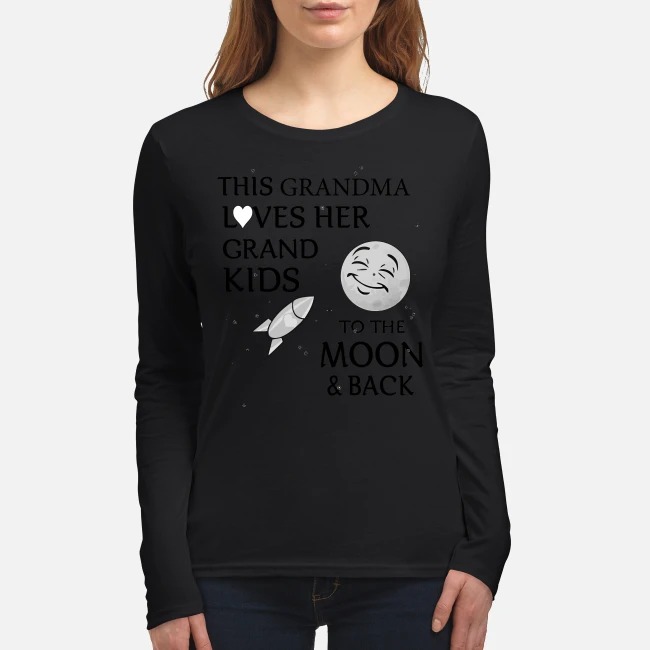 This grandma loves her grand kids to the moon and back women's long sleeved shirt