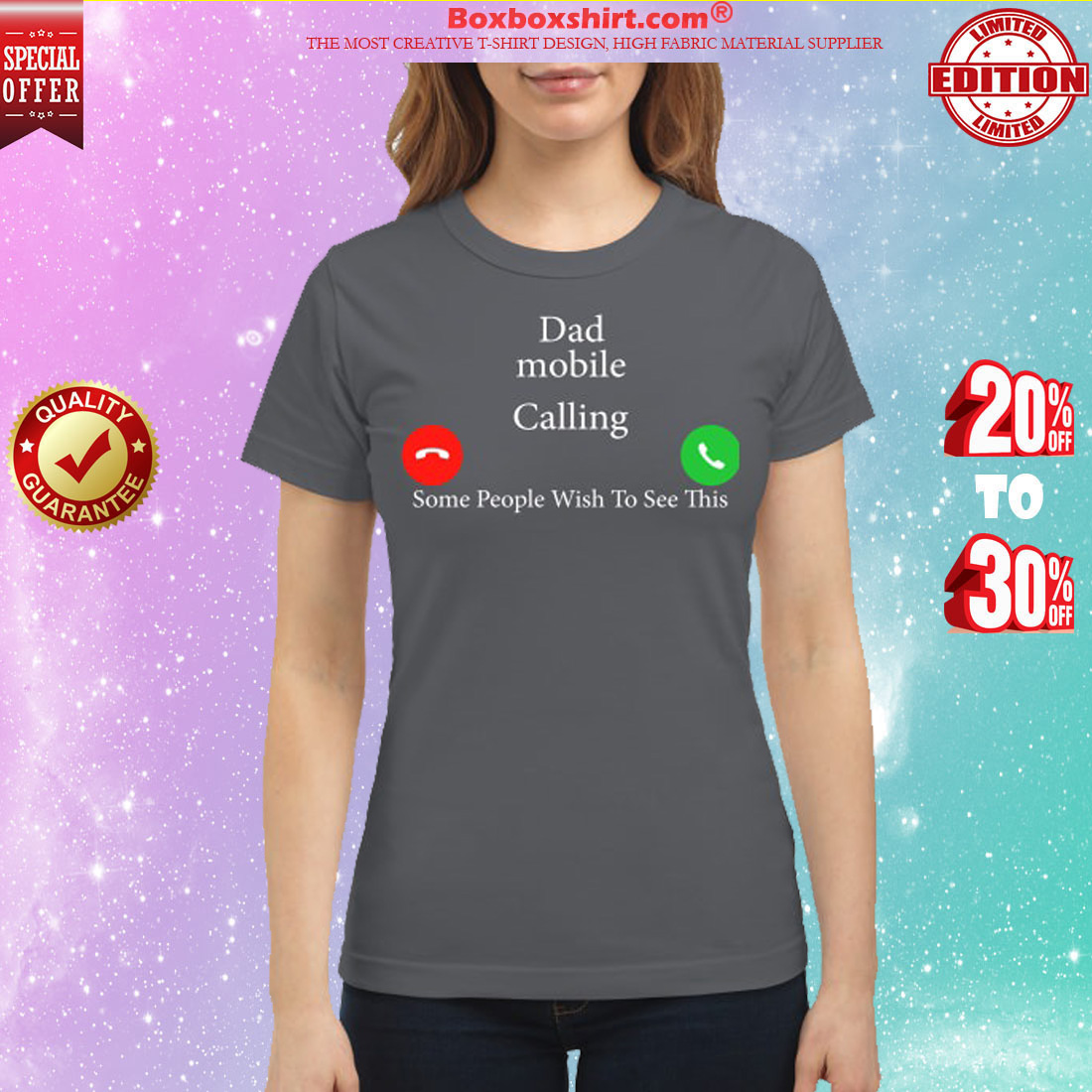 Dad mobile calling some people wish to see this classic shirt