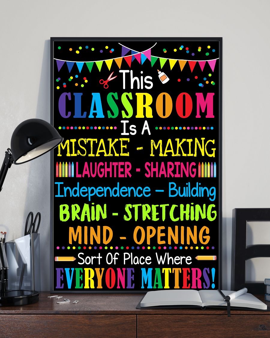 This classroom is a mistake making laughter sharing nice poster