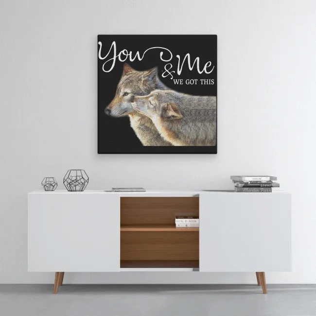 Wolf you and me we got this canvas