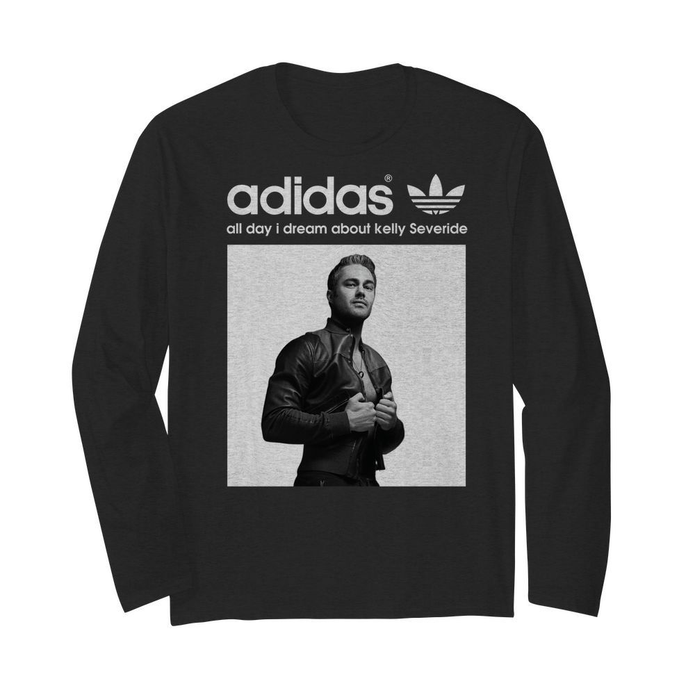 Adidas all day I dream about Kelly Severide long sleeved tee shirt