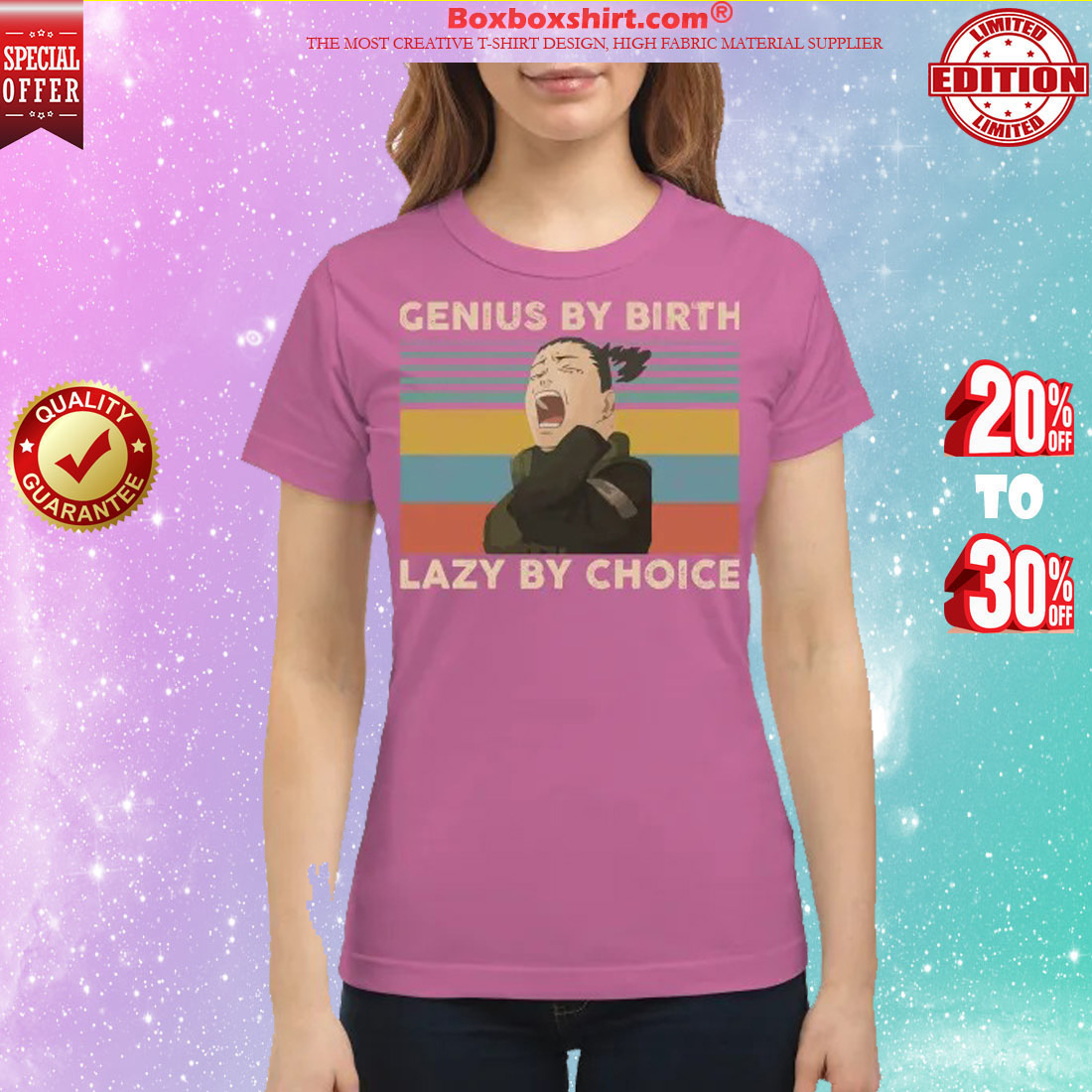 Genius by birth lazy by choice classic shirt