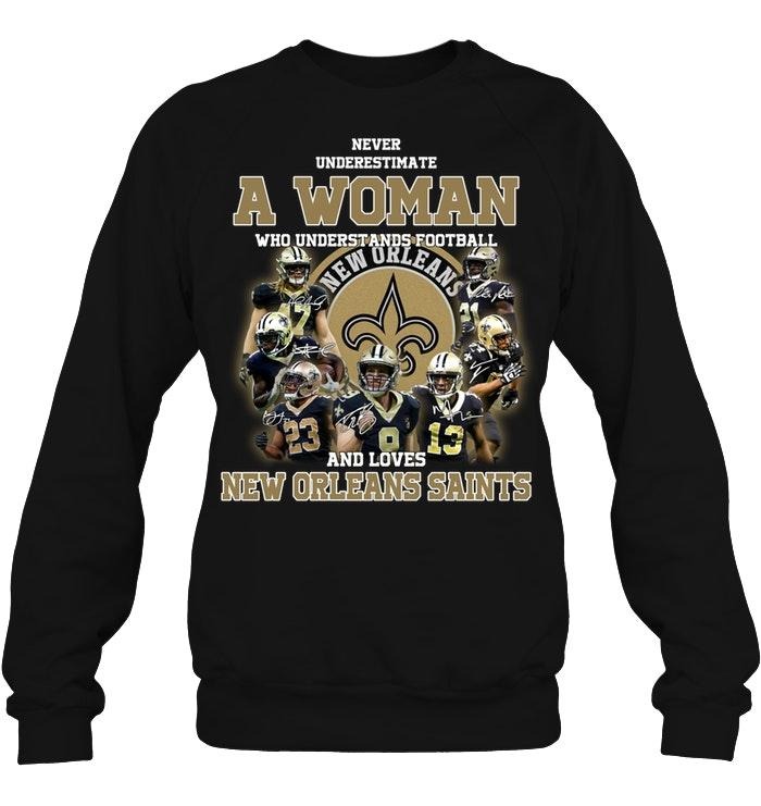 A woman who understand football and love New Orleans Saints sweatshirt