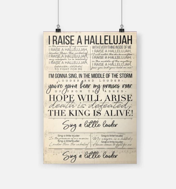 I raise a hallelujah hot posters