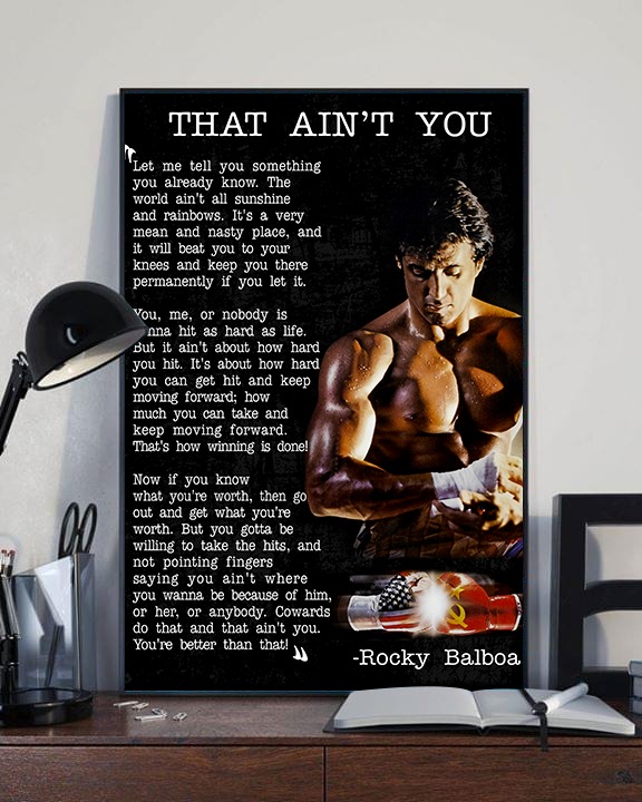 Rocky Balboa that ain't you poster