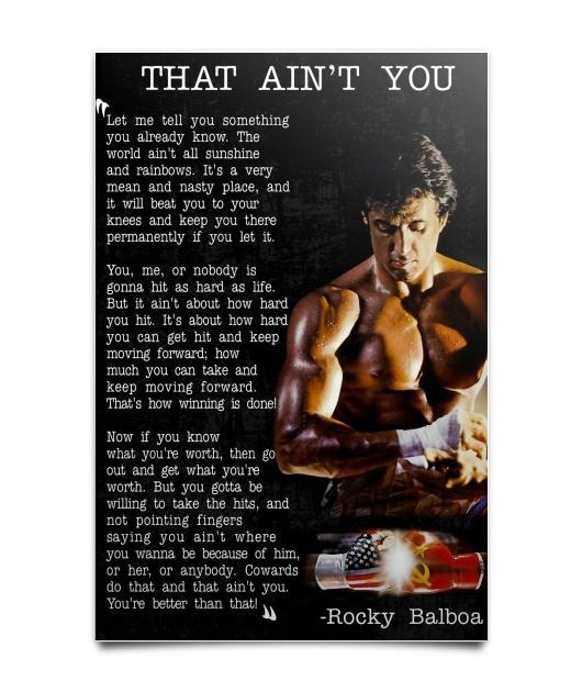 Rocky Balboa that ain't you posters
