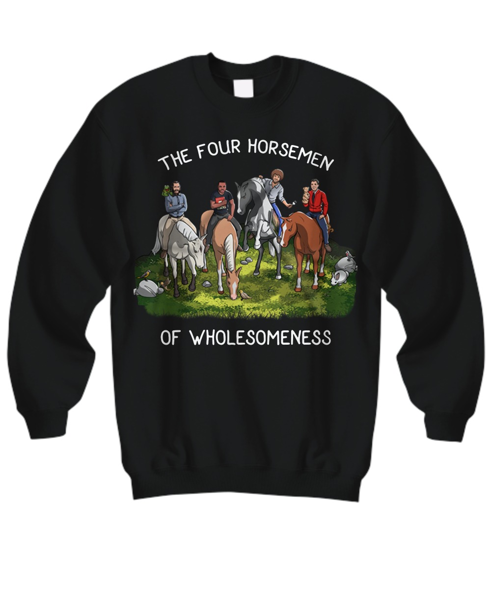 The four horsemen of wholesomeness shirt 3