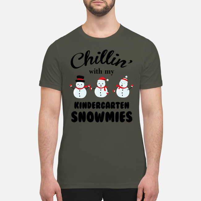 Chilling with my kindergarten snowmies shirt 3