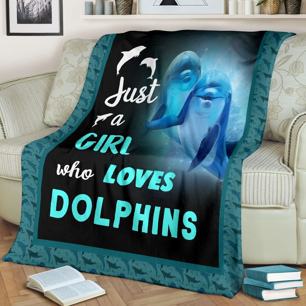 Just a girl who loves dolphin blanket 2