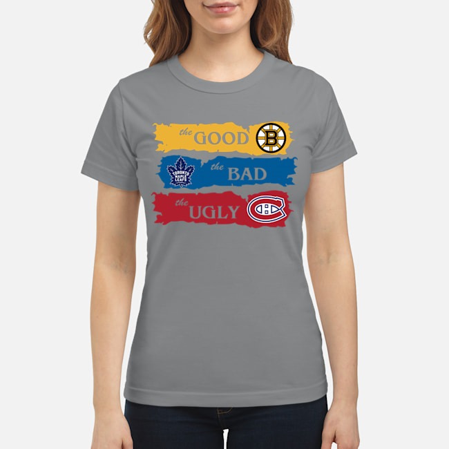 The good Boston Bruins the bad Toronto Maple leafs the ugly Montreal Canadiens shirt 2